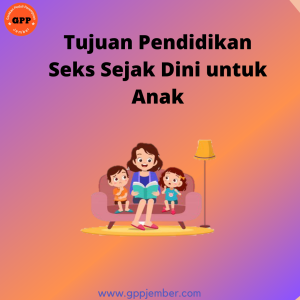 Optimalisasi Pendidikan Seks Anak Langkah Nyata Meningkatkan Kualitas Edukasi Seksual Yang Komprehensif